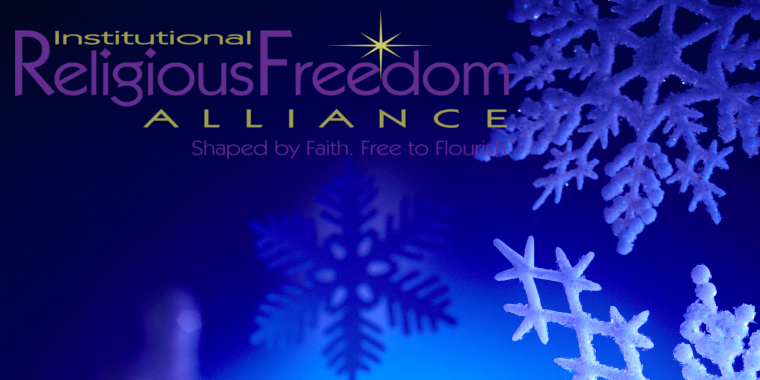 Celebrate Religious Freedom for All When Celebrating Your Own Faith This Season – Blessings to You for Your Faithful Service