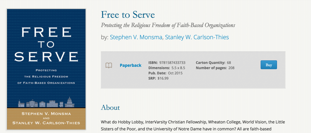 Free to Serve:  Protecting the Religious Freedom of Faith-Based Organizations